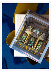 Beau-Livre "Le Palais de l’Élysée – Architecture, décor et ameublement"