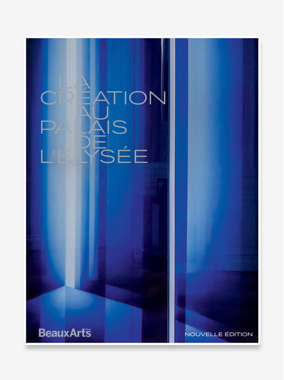Creation at the Elysée Palace - Special Edition Beaux Arts Editions 2025