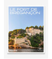 Le Fort de Brégançon - Hors Série Beaux Arts Magazine